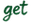 get